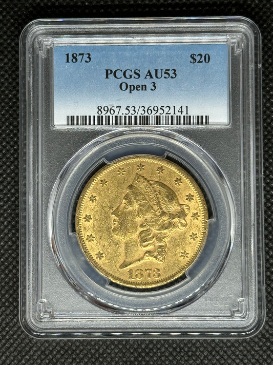 1873 $20 Gold Liberty Double Eagle PCGS AU53 (Open 3 Variety)